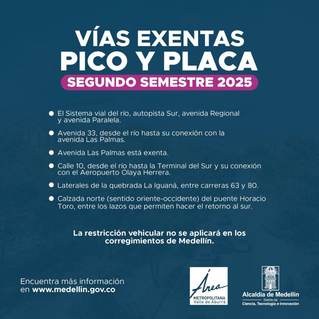 vías con excepción de pico y placa en medellín segundo semestre 2025.
